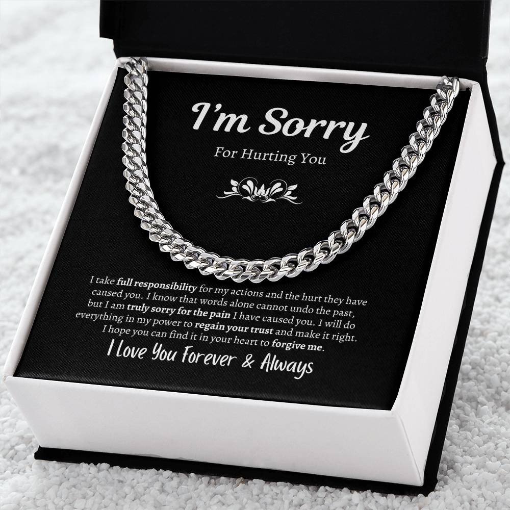 I'm Sorry For Hurting You | Cuban Link Chain