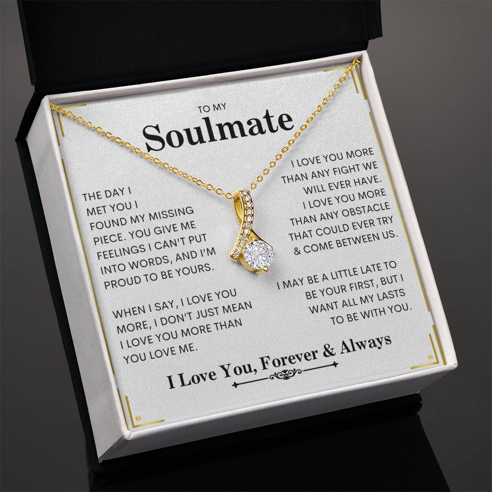 To My Soulmate | I Love You, Forever & Always - Alluring Beauty necklace