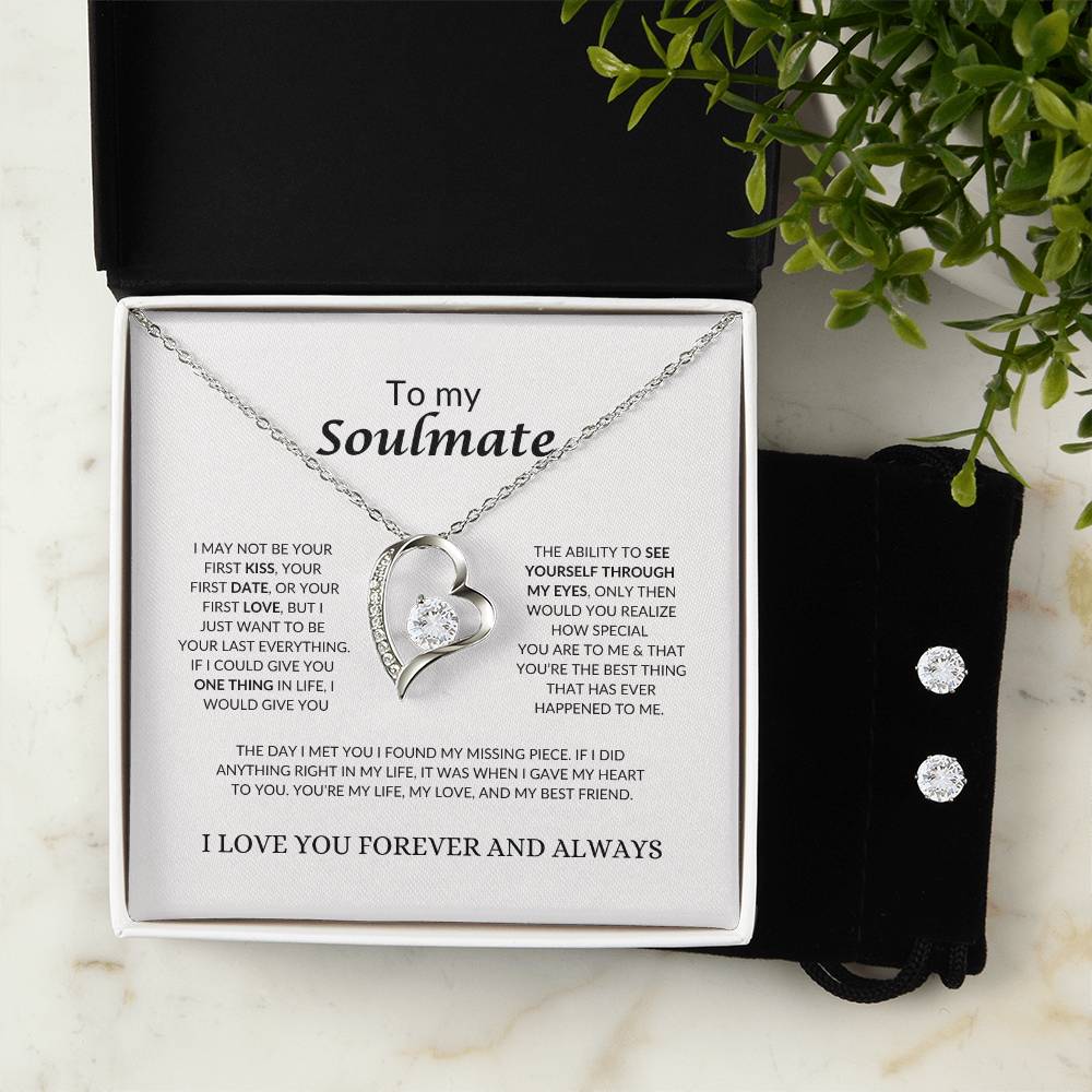 To My Soulmate | I May Not Be Your First Kiss | Forever Love Necklace & Earring Set