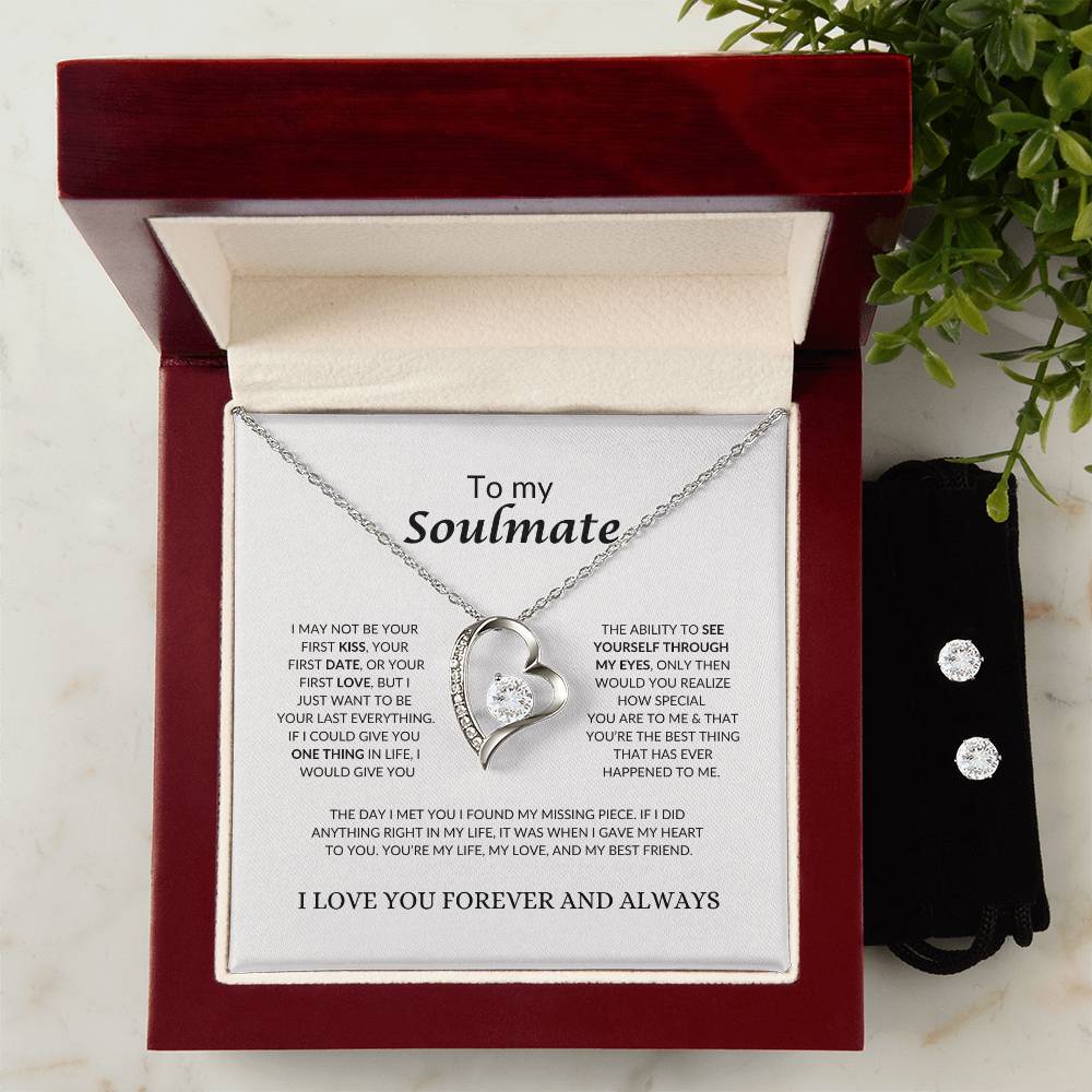 To My Soulmate | I May Not Be Your First Kiss | Forever Love Necklace & Earring Set