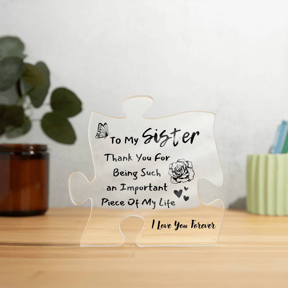 Printed Puzzle Gift For Sister | Acrylic Puzzle Piece
