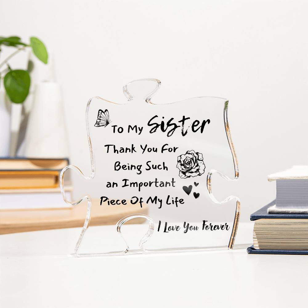 Printed Puzzle Gift For Sister | Acrylic Puzzle Piece