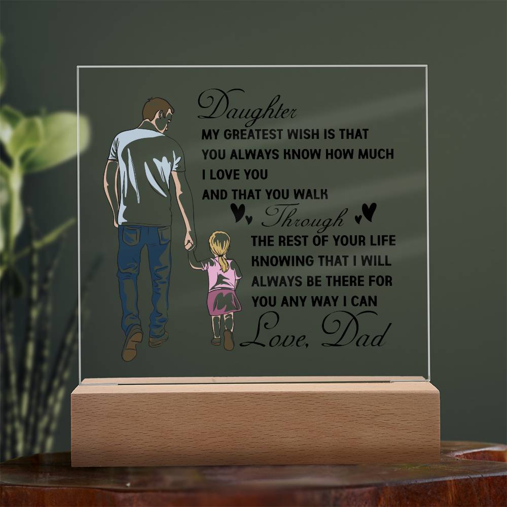 To My Daughter | Square Acrylic Plaque I From Dad to Daughter