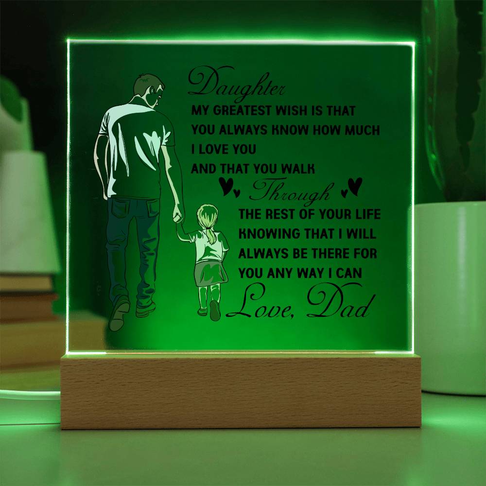 To My Daughter | Square Acrylic Plaque I From Dad to Daughter
