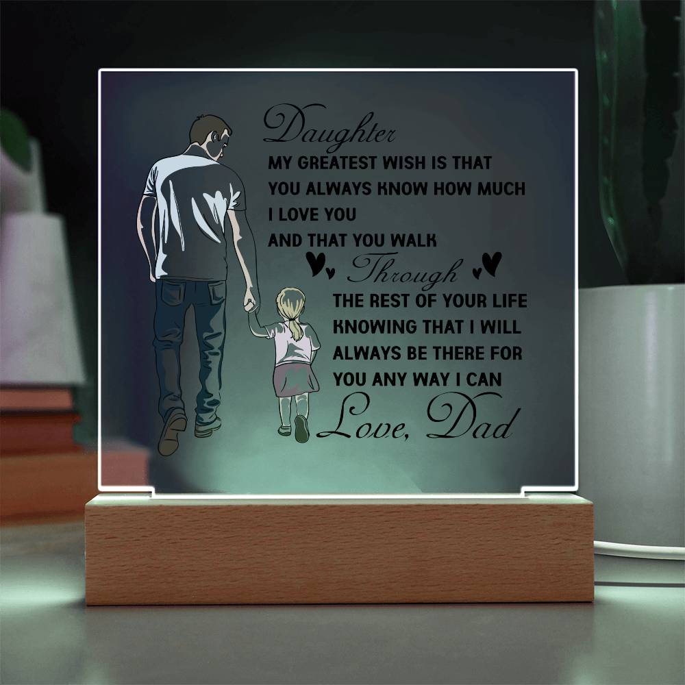 To My Daughter | Square Acrylic Plaque I From Dad to Daughter