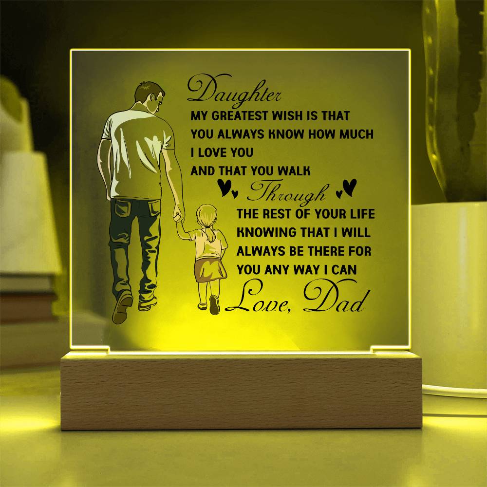 To My Daughter | Square Acrylic Plaque I From Dad to Daughter