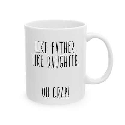 For Dad | Ceramic Mug, (11oz, 15oz)