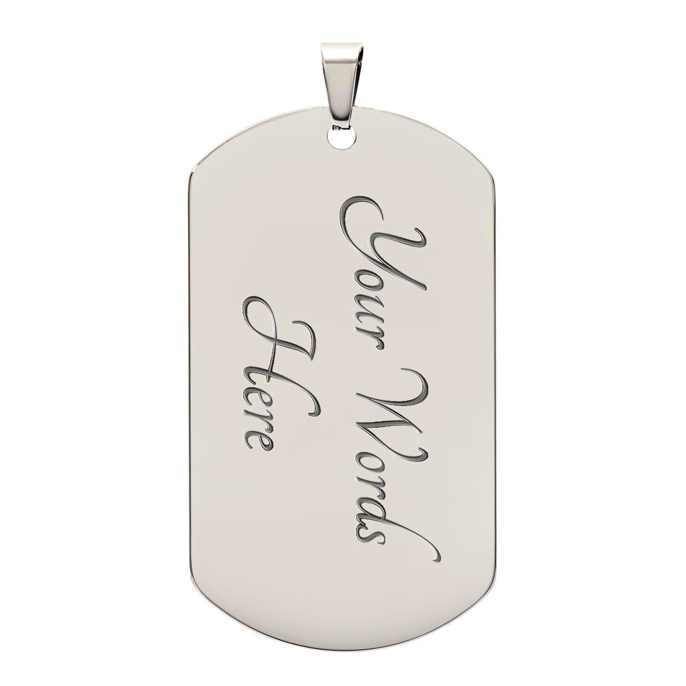 To My Son | Never Forget That I Love You - Dog Tag Necklace