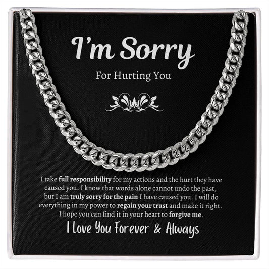 I'm Sorry For Hurting You | Cuban Link Chain