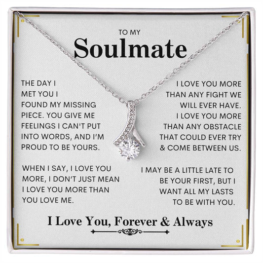 To My Soulmate | I Love You, Forever & Always - Alluring Beauty necklace