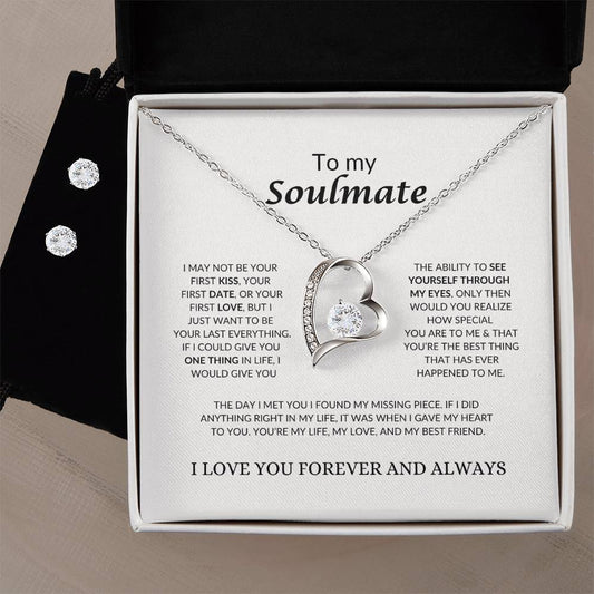 To My Soulmate | I May Not Be Your First Kiss | Forever Love Necklace & Earring Set