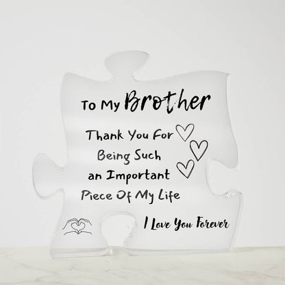 Printed Acrylic Gift For Brother | Acrylic Plaque Gift