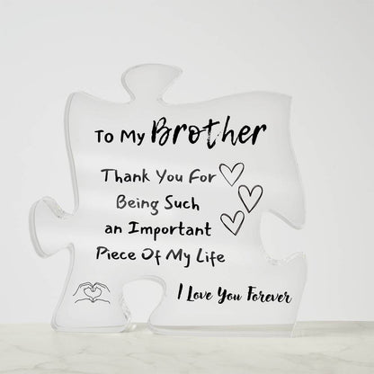 Printed Acrylic Gift For Brother | Acrylic Plaque Gift