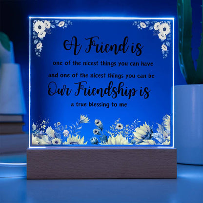 Gift For Friend | Square Acrylic Plaque