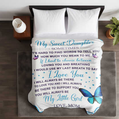 To My Sweet Daughter | Velveteen Plush Blanket